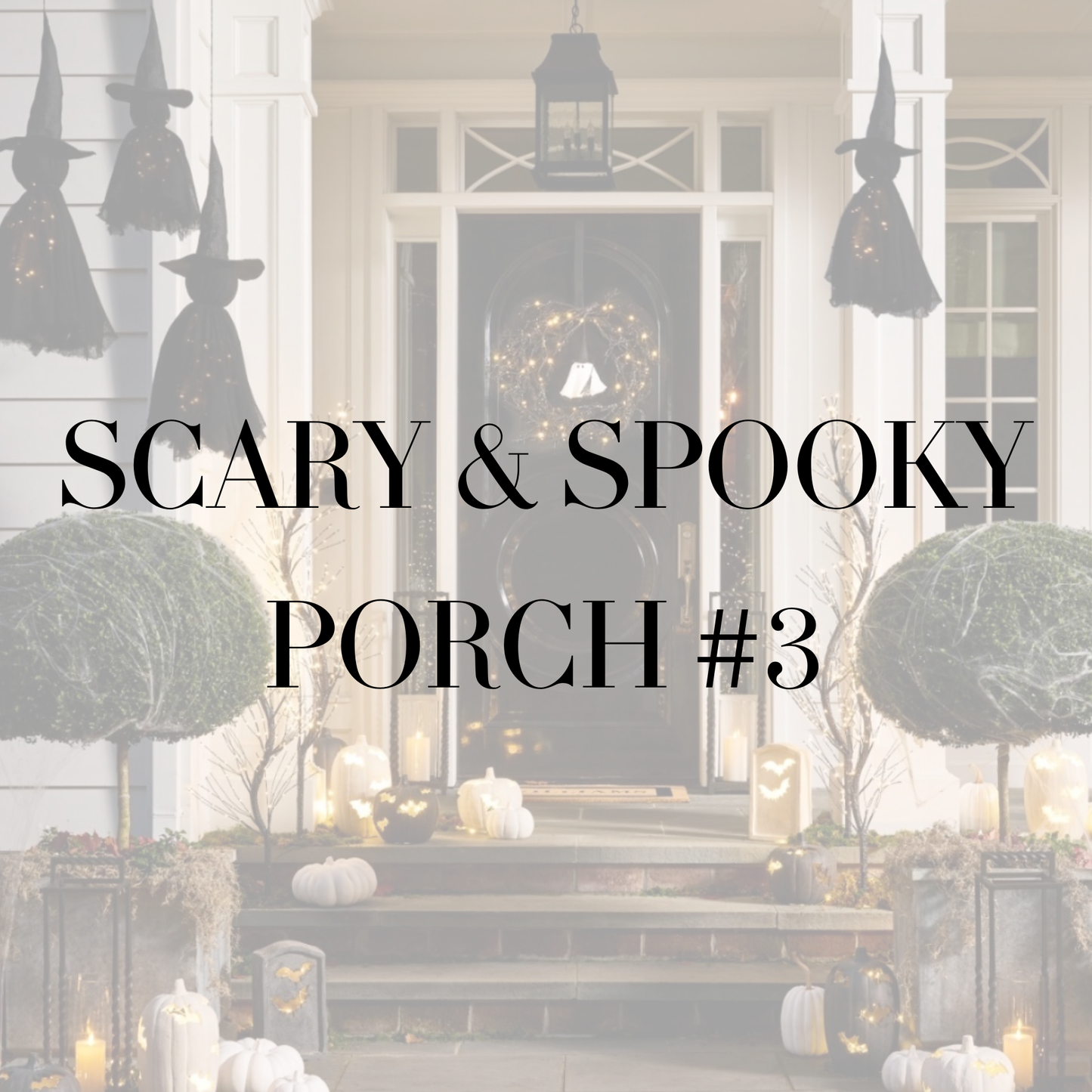 SCARY & SPOOKY PORCH #3