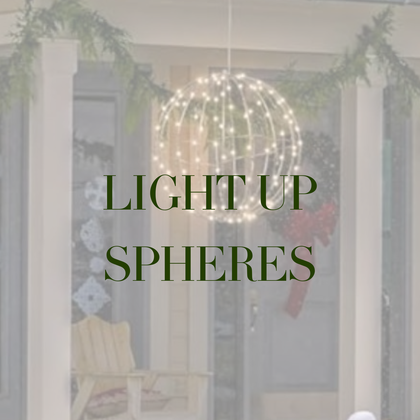 Light Up Spheres
