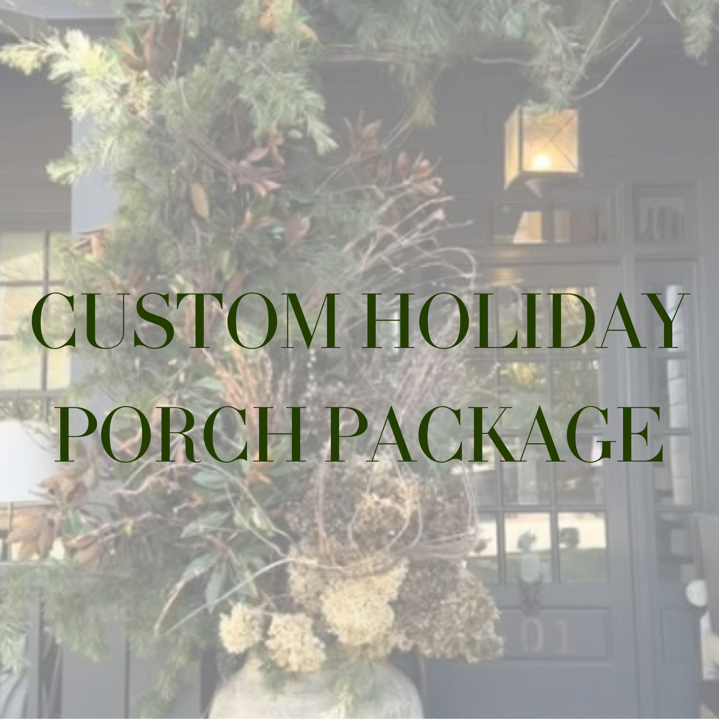 Custom Holiday Porch Package