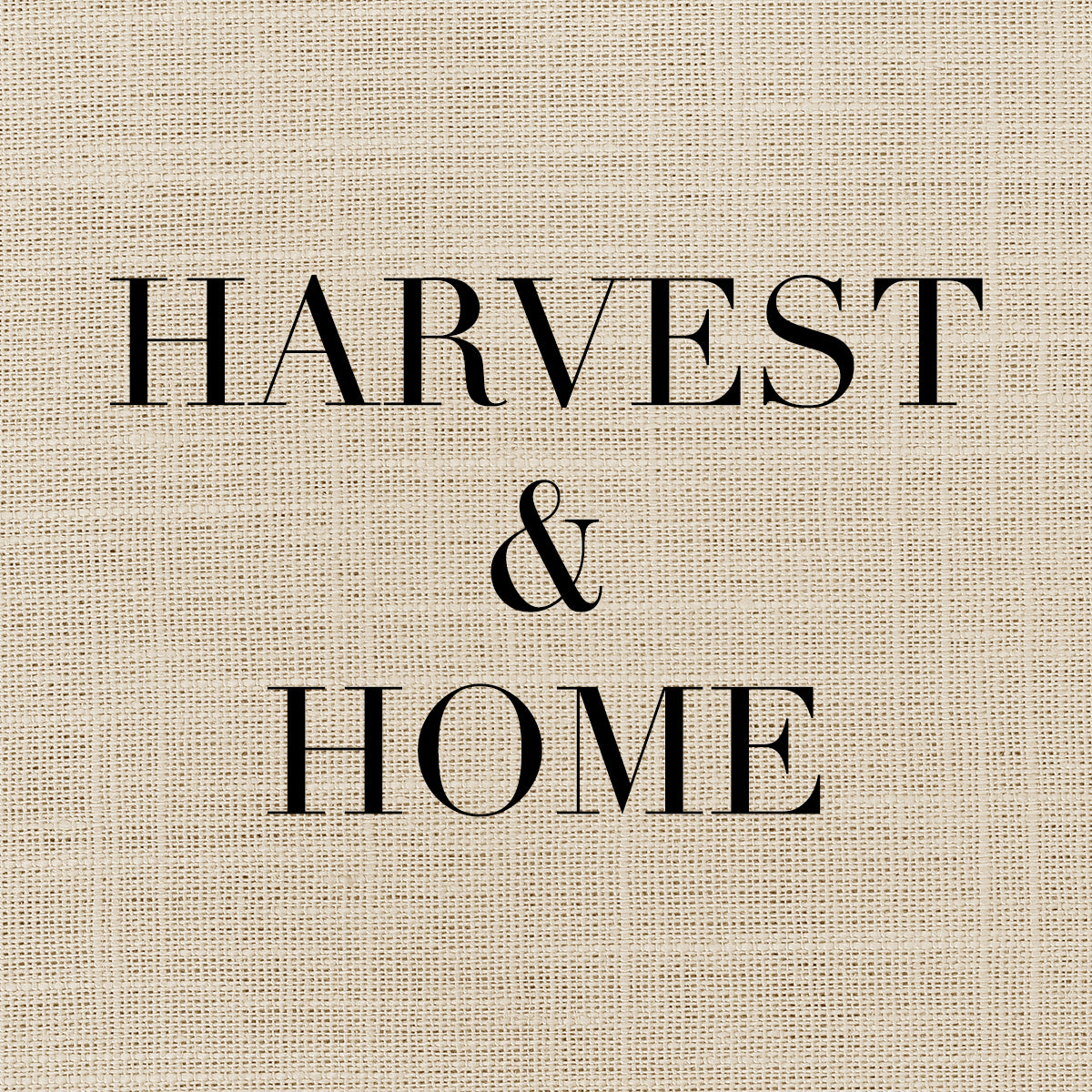 Harvest & Home