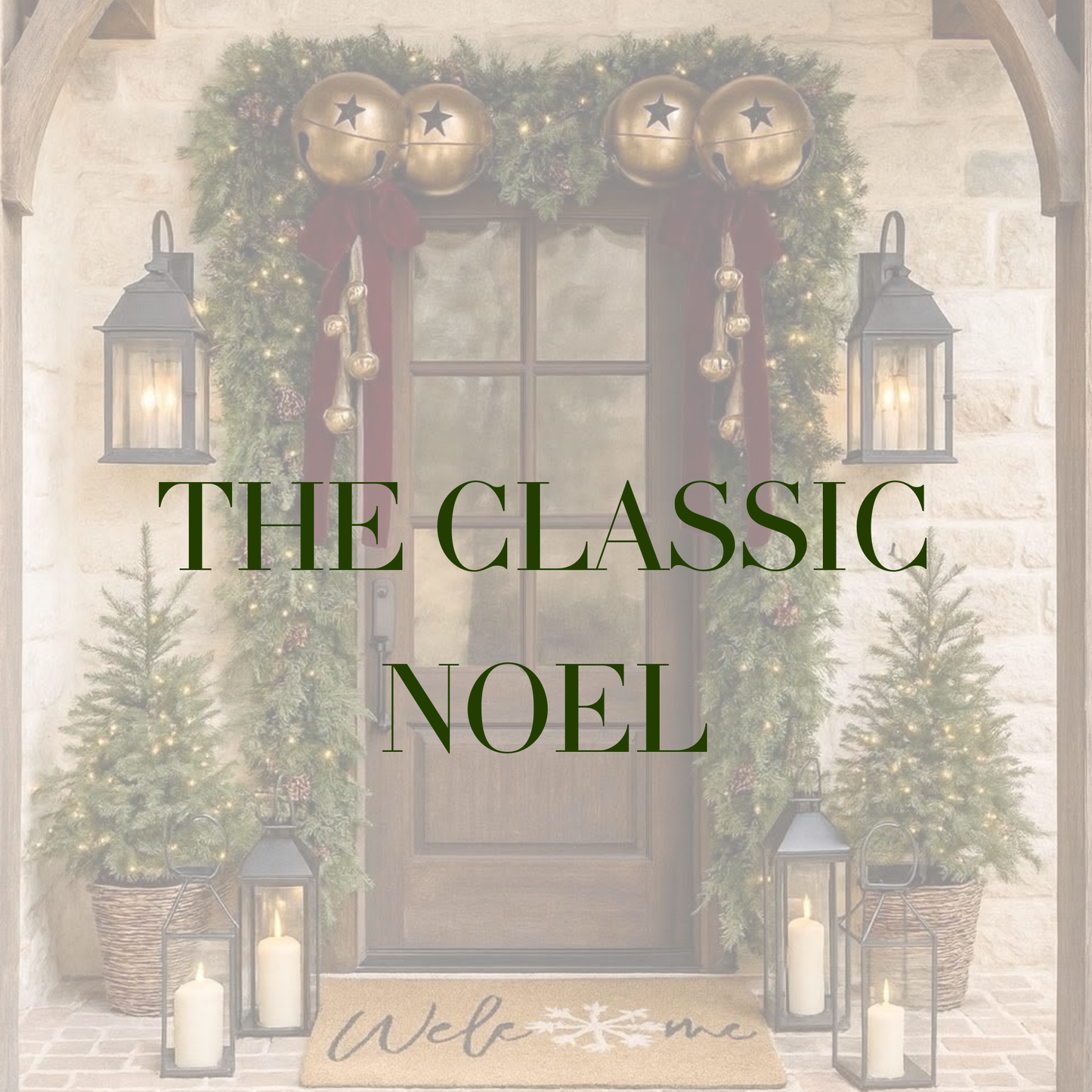 The Classic Noel