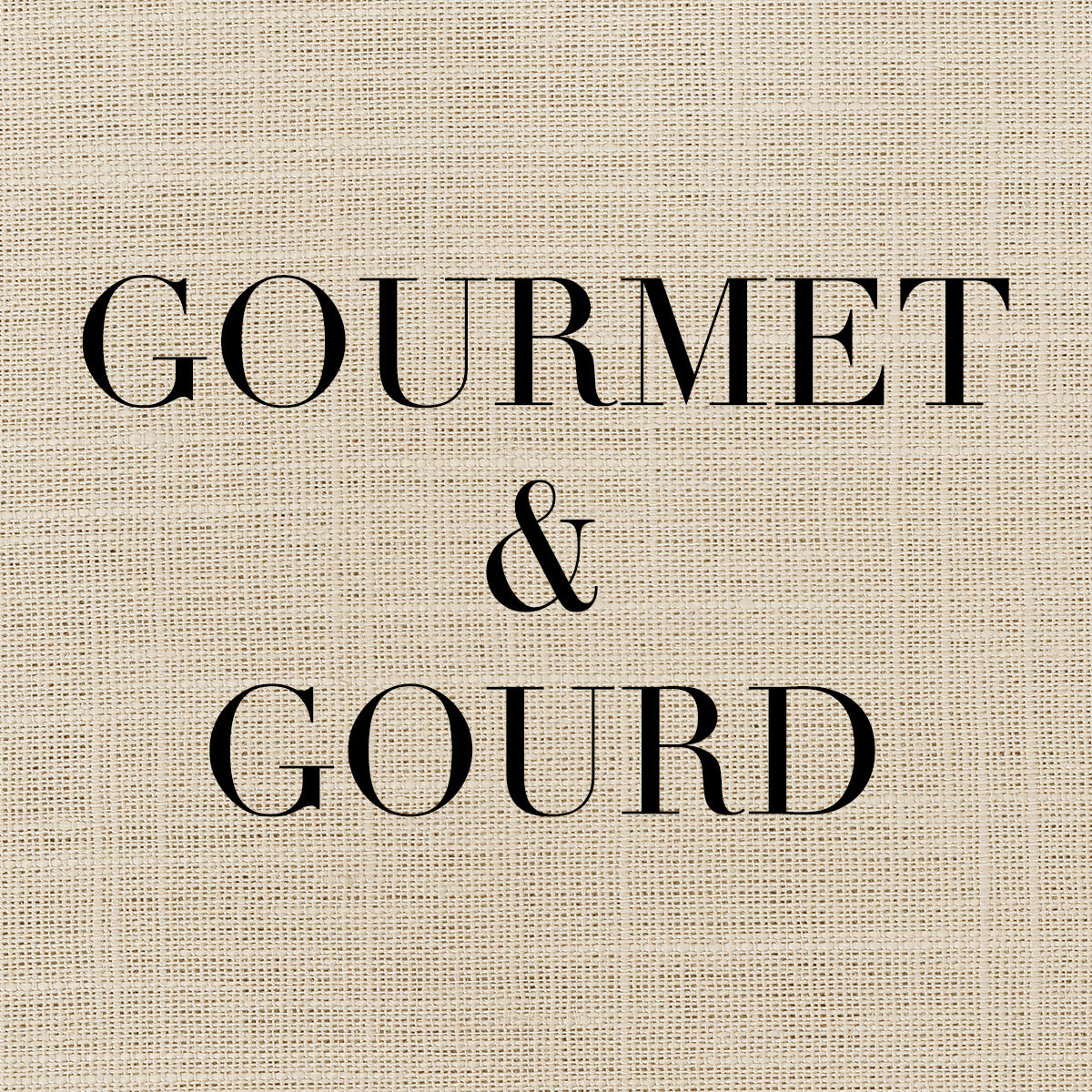 Gourmet & Gourd
